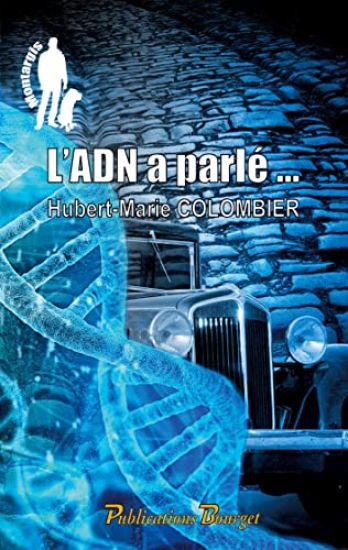 L'ADN a parlé