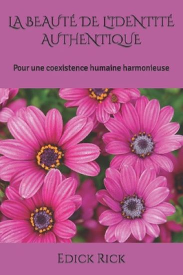 La Beauté de l'Identité Authentique