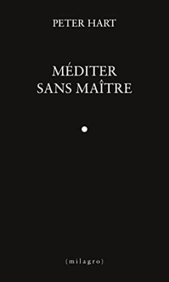 Méditer sans maître
