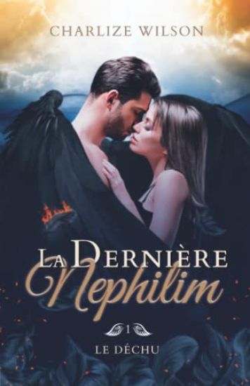 Le Déchu (La dernière Nephilim t. 1)