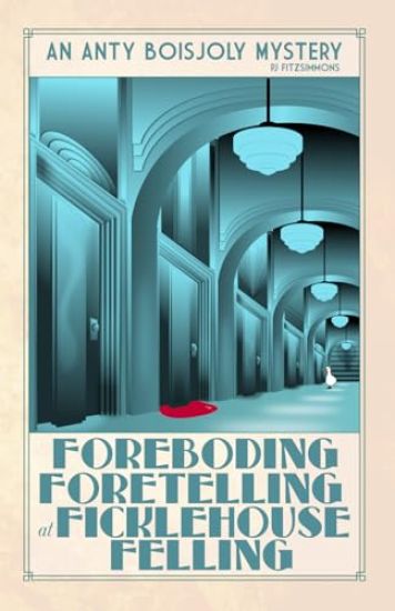 Foreboding Foretelling at Ficklehouse Felling