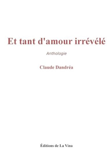 Et tant d'amour irrévélé