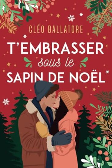T'embrasser sous le sapin de noël