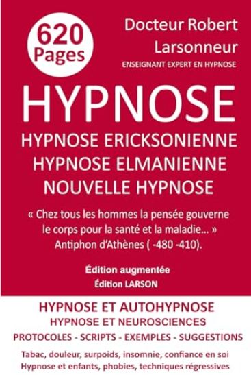 Hypnose ericksonienne, hypnose elmanienne et nouvelle hypnose