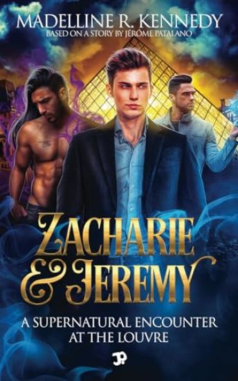Zacharie & Jeremy - A supernatural encounter at the Louvre (A Halloween queer MxM urban fantasy - short story)