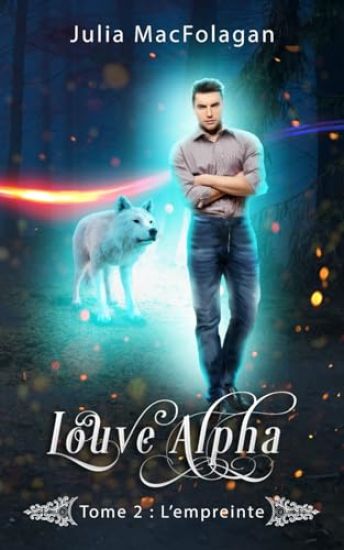 Meg, Louve Alpha Tome 2