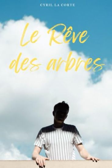 Le Rêve des arbres