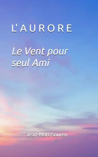 L' A U R O R E