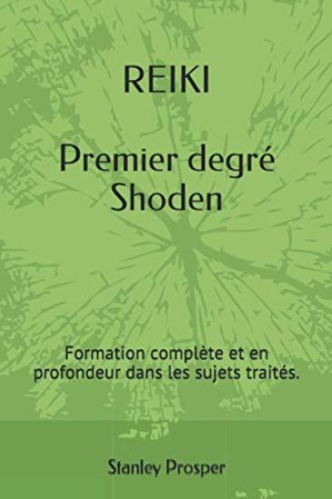 REIKI Premier degré Shoden
