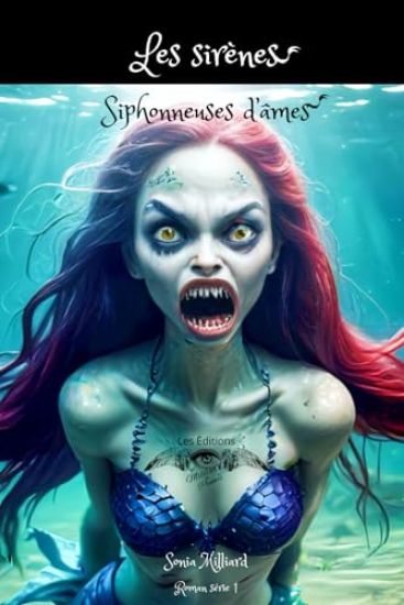 Les Sirènes Siphonneuses d'âmes