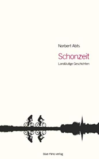 Schonzeit - Landläufige Geschichten