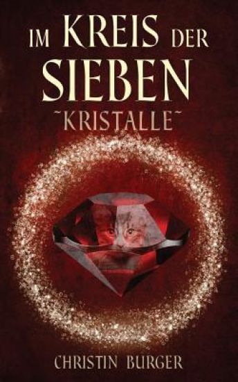 Im Kreis der Sieben: Kristalle