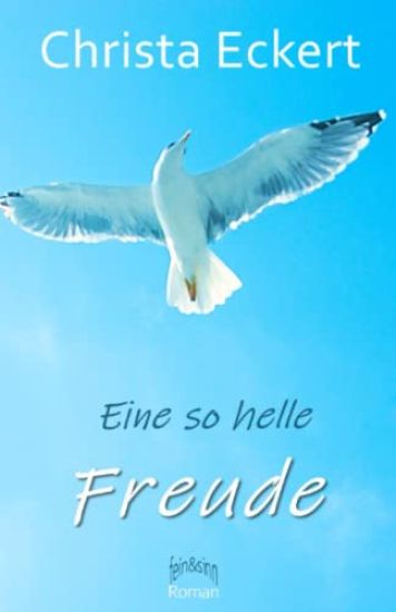 Eine so helle Freude