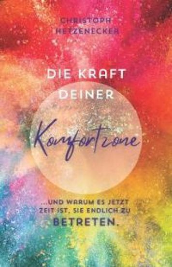 Die Kraft Deiner Komfortzone... und warum es jetzt Zeit ist, sie endlich zu betreten!