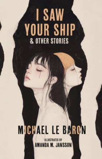 I Saw Your Ship and Other Stories