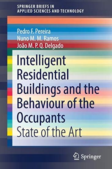 Intelligent Residential Buildings and the Behaviour of the Occupants