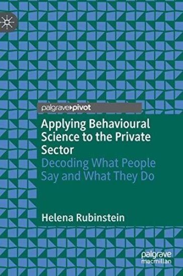 Applying Behavioural Science to the Private Sector