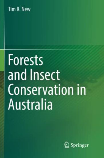 Forests and Insect Conservation in Australia
