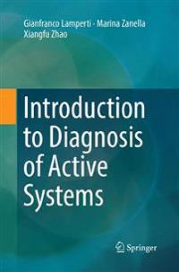 Introduction to Diagnosis of Active Systems