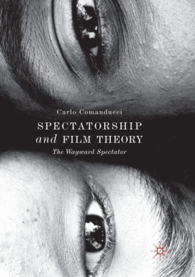 Spectatorship and Film Theory