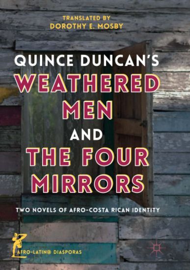 Quince Duncan's Weathered Men and The Four Mirrors