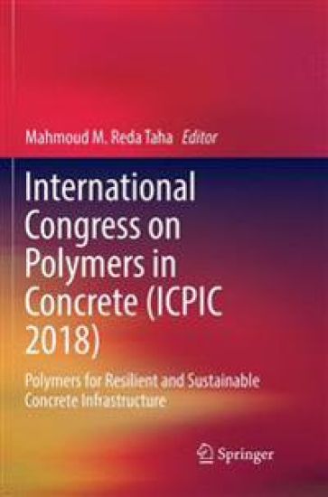 International Congress on Polymers in Concrete (ICPIC 2018)