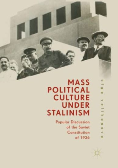 Mass Political Culture Under Stalinism