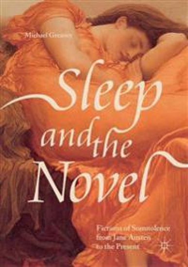 Sleep and the Novel