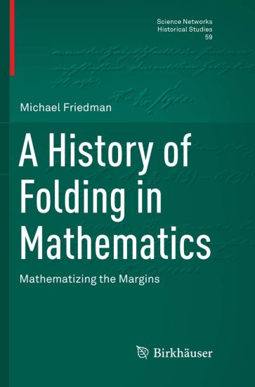 A History of Folding in Mathematics