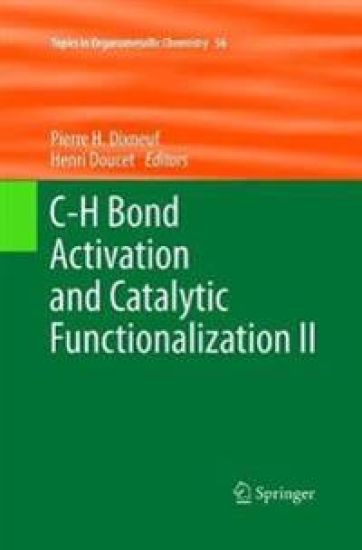 C-H Bond Activation and Catalytic Functionalization II