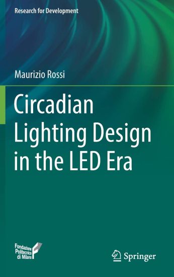 Circadian Lighting Design in the LED Era