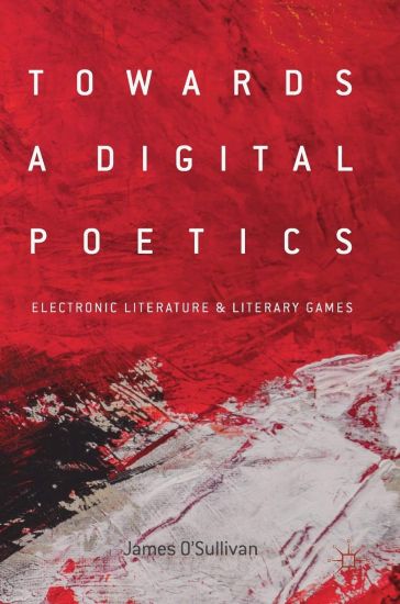 Towards a Digital Poetics