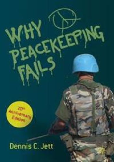 Why Peacekeeping Fails