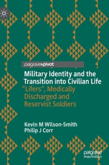 Military Identity and the Transition into Civilian Life