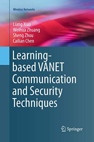 Learning-based VANET Communication and Security Techniques