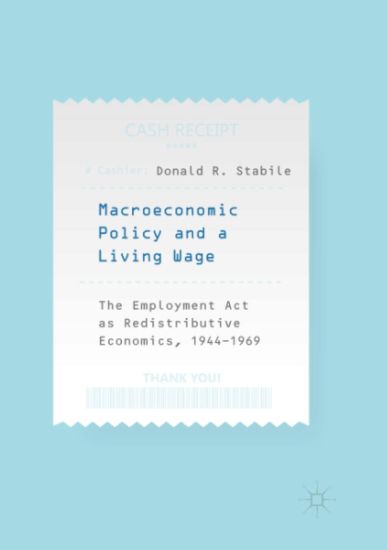 Macroeconomic Policy and a Living Wage