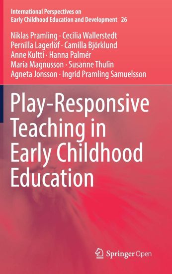 Play-Responsive Teaching in Early Childhood Education