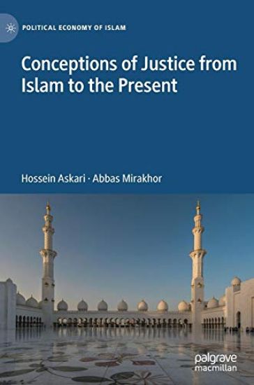 Conceptions of Justice from Islam to the Present