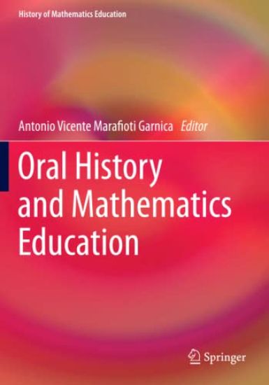 Oral History and Mathematics Education