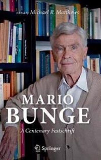 Mario Bunge: A Centenary Festschrift