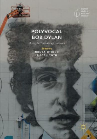 Polyvocal Bob Dylan