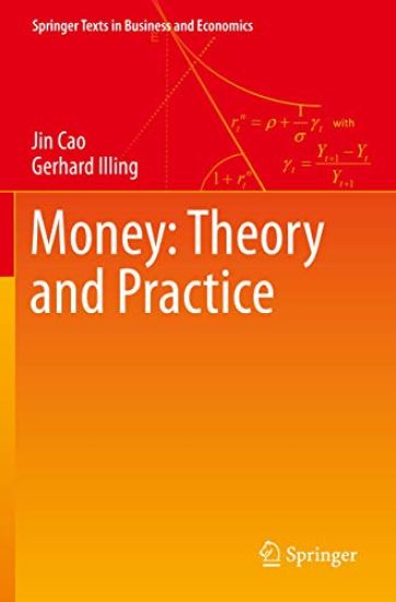 Money: Theory and Practice