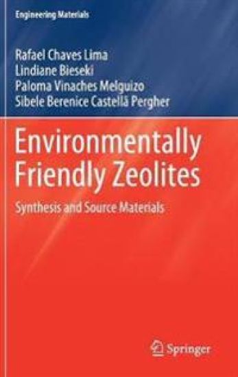 Environmentally Friendly Zeolites