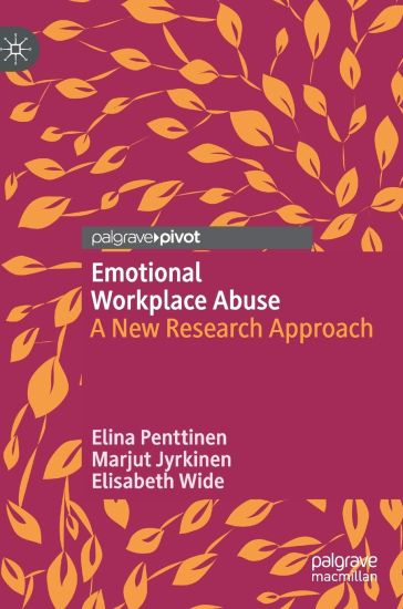 Emotional Workplace Abuse