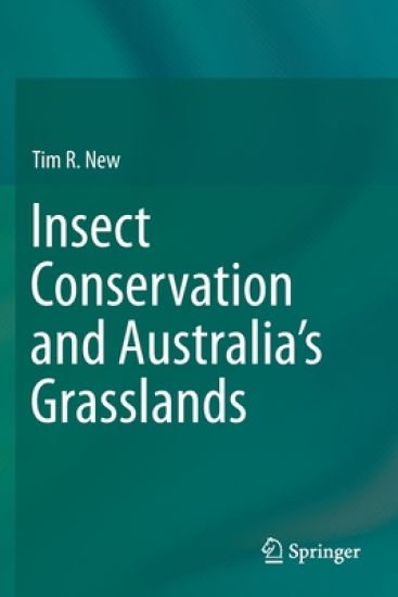 Insect Conservation and Australia’s Grasslands
