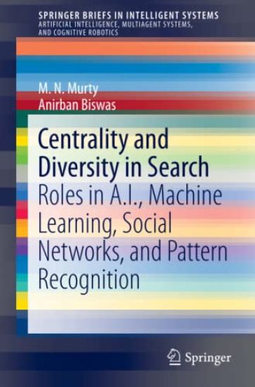 Centrality and Diversity in Search