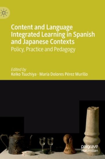 Content and Language Integrated Learning in Spanish and Japanese Contexts