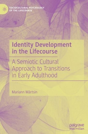 Identity Development in the Lifecourse