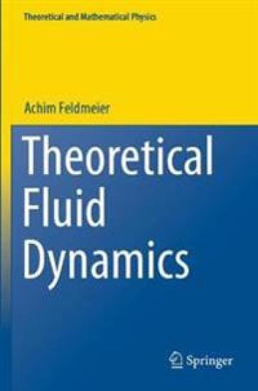 Theoretical Fluid Dynamics