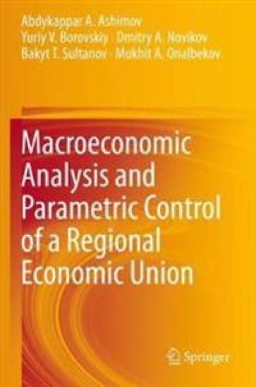 Macroeconomic Analysis and Parametric Control of a Regional Economic Union